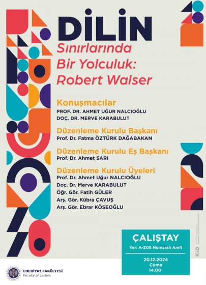 “Dilin Sınırlarında Bir Yolculuk: Robert Walser” Adlı Çalıştay