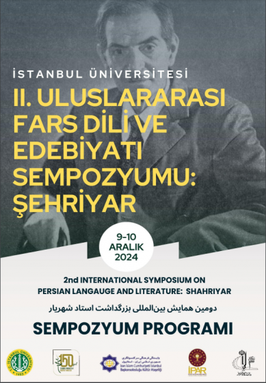 II. ULUSLARARASI FARS DİLİ VE EDEBİYATI SEMPOZYUMU: ŞEHRİYAR