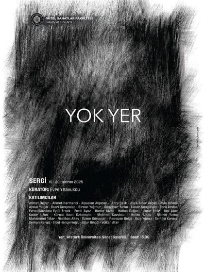 ”Yok Yer” sergisi sanatseverlerle buluşuyor.
