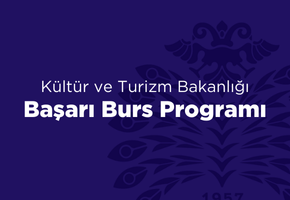 Kültür ve Turizm Bakanlığı Başarı Burs Programı