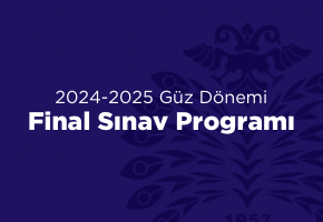 2024-2025 Güz Dönemi Final Sınav Programı