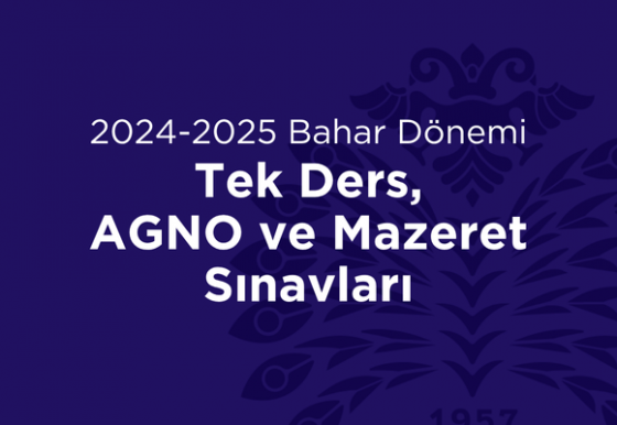 Tek Ders – AGNO – Mazeret – ASSS Sınavları