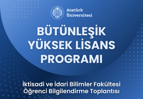 Bütünleşik Yüksek Lisans Öğrenci Bilgilendirme Toplantısı