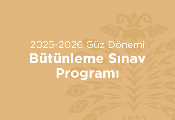 2025-2026 Güz Dönemi Bütünleme Sınav Programı
