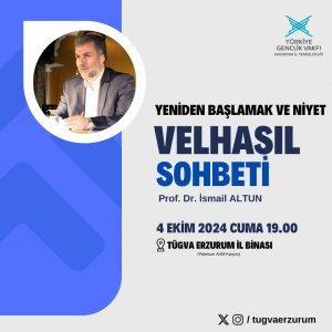 Yeniden Başlamak ve Niyet Velhasıl Sohbeti