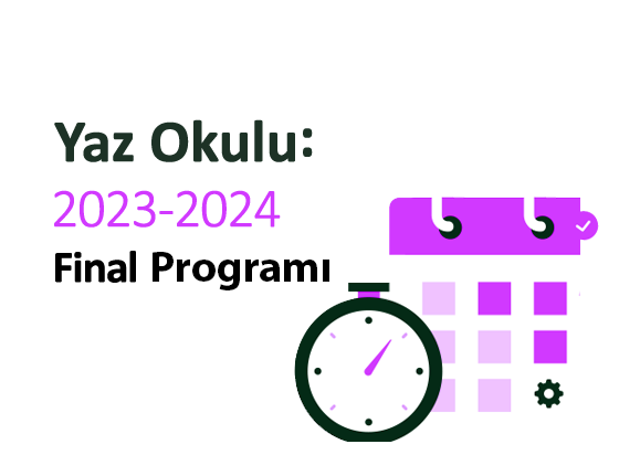 Yaz Okulu- Final Programı (2023-2024)