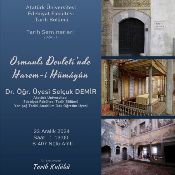 “Osmanlı Devleti’nde Harem-i Hümâyûn” Semineri