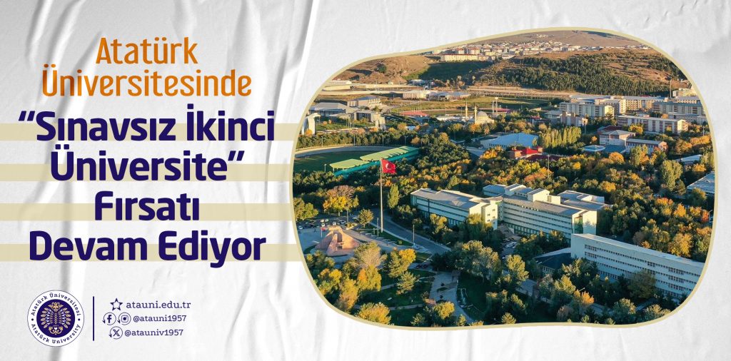 Bilimin ve Yeniliğin Merkezi Atatürk Üniversitesi, Yeni Yol Arkadaşlarını Bekliyor