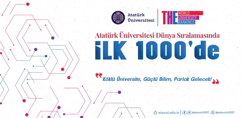 Atatürk Üniversitesinden Dünya Sıralamasında ilk 1000’de