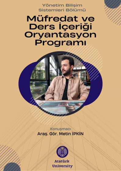 Yönetim Bilişim Sistemleri Bölümü Müfredat, Ders İçeriği Oryantasyon Programı