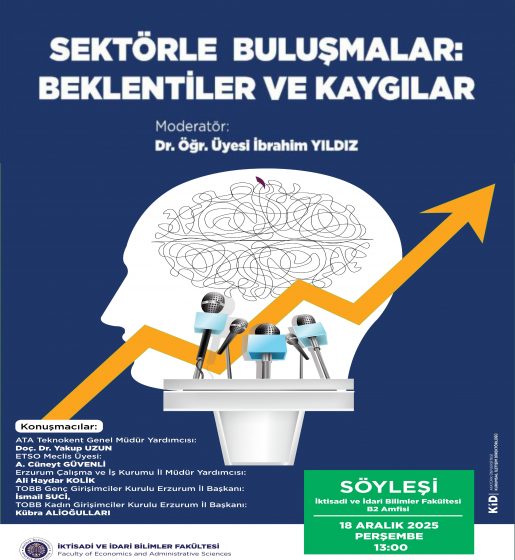 Sektörle Buluşmalar: Beklentiler ve Kaygılar